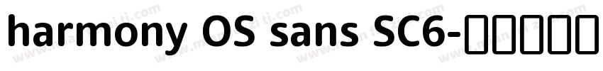 harmony OS sans SC6字体转换